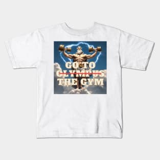 Go to Olympus the gym Kids T-Shirt